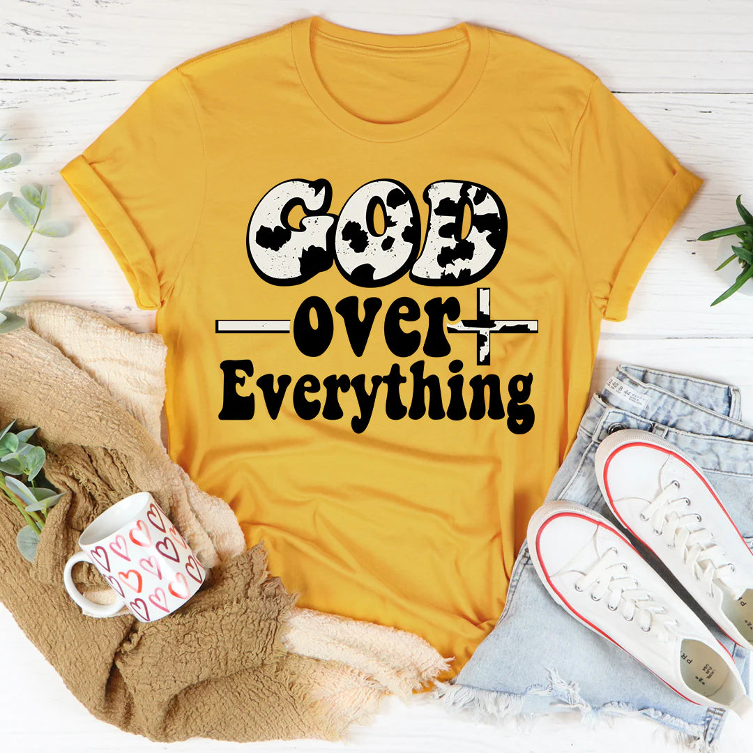 God over Everything T-Shirt