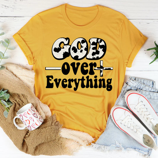 God over Everything T-Shirt